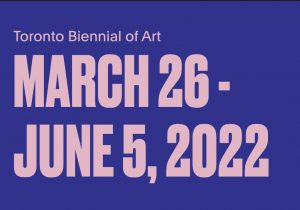 Toronto Biennial of Art dates