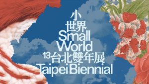 Taipei Biennial 2023