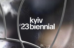 Kyiv Biennial 2023